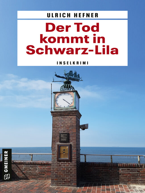 Title details for Der Tod kommt in Schwarz-Lila by Ulrich Hefner - Wait list
